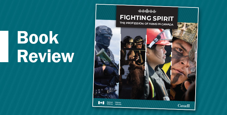 book review graphic with cover image of Fighting Spirit: The Profession of Arms in Canada