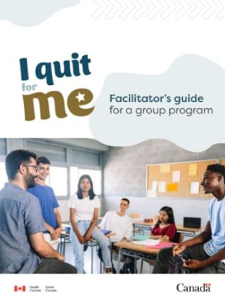 A guide with the title: I quit for me: Facilitator's guide for a group program